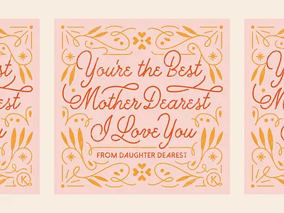 Mother Dearest cursive cute happy mothers day i love you illustration love monoline typography