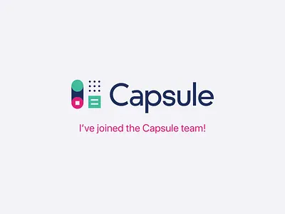 Joining Capsule new job
