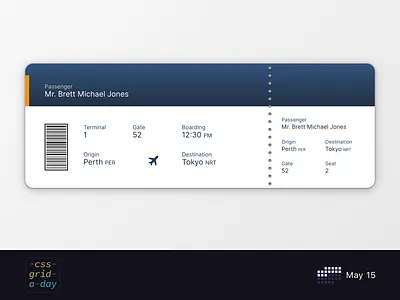 Boarding Pass | CSS Grid May 15 boarding pass flight grid pass ticket