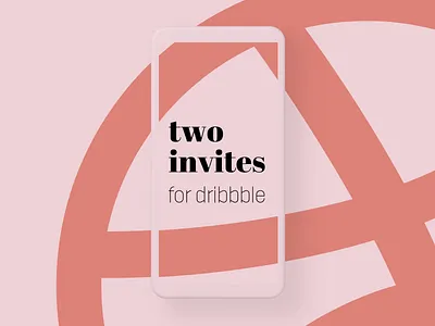 Two Dribbble Invites ✌🏻 app black dribbble dribbble invitation dribbble invite dribbble invites invitation invite invites invites giveaway logo member mobile orange retro rose simple typography ui vintage