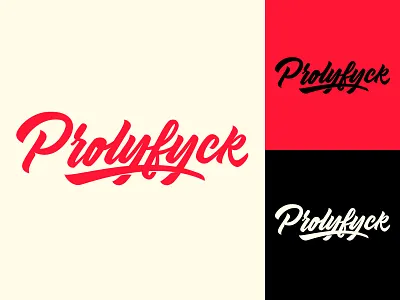 Prolyfyck - Logo for Clothing Brand branding calligraphy clothing design fashion font free hand lettering identity lettering logo logotype mark packaging script sketches streetwear type typo typography
