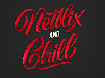 Netflix and Chill brush brushpen calligraffiti calligraphy colors design art lettering letters photoshop type design type designer typography art