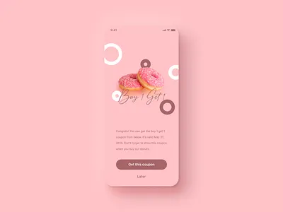 Daily UI Challenge #036 Special Offer app brown buy 1 get 1 cook coupon cute daily ui design donuts girly ios iphone mobile offer pink pretty reward simple special