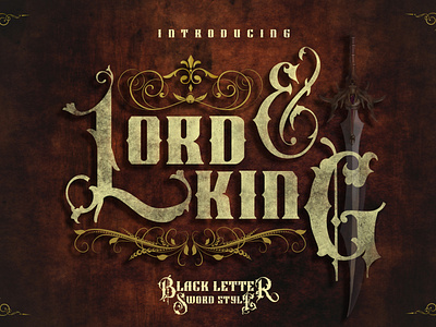 Lord & King Black Letter Font beauty beer blacklake branding decorative display font free ornament game design game of thrones games hard logo otf sword ttf