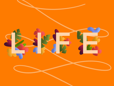 Life lettering life orange procreate