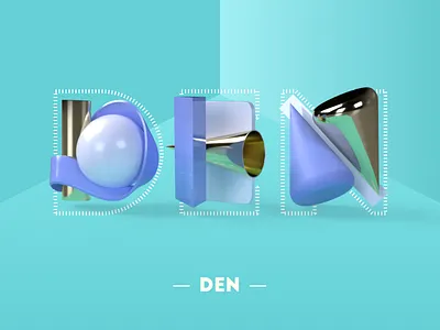 Den — Dimentional Lettering 3d 3d art adobe dimension custom type customtype dimensional dimensional lettering dimensional type geometric letter lettering name plastic render shapes type typography