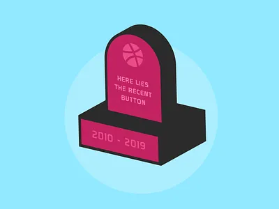 R.I.P 3d art blue dribbble grave illustration minimal pink recent recent button rip ui