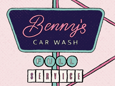 Benny's Car Wash branding car wash design digital lettering hand lettering hand rendered type illustrated type illustration illustrator ipad pro lettering logo procreate retro retro design typography vintage vintage badge vintage logo