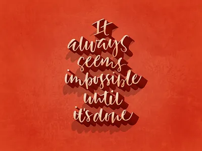 Mandela quote brush lettering calligraphy digital type handlettered typography