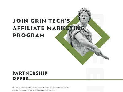 Affiliate with GRIN tech affiliate affiliate marketing agency corporate freelance landing page network