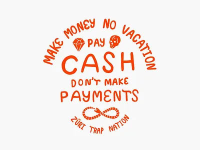 Pay Cash Dont Make Payments design illustration type