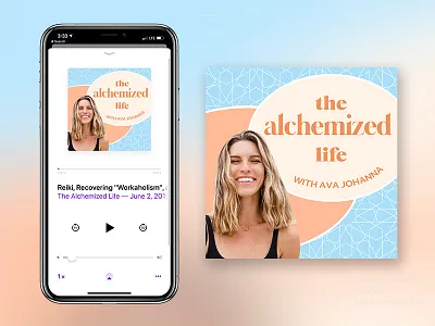 Podcast Cover Artwork for The Alchemized Life artwork ava johanna cover empowering enlightening inspiring light magic mental transformation mindfulness podcast podcast artwork podcast cover spiritual the alchemized life wellness