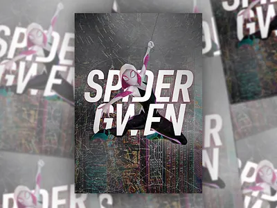 Spider-Gwen Poster 11x15.5 design disney film poster marvel marvel comics marvelcomics movie movie poster passion project spider gwen spider man spiderman typography wall art wallpaper