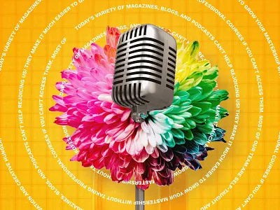 Graphic Design Podcasts That Matter art broadcast collage degital design editorial flower graphic illustration loonyvoyager mic podcast the designest