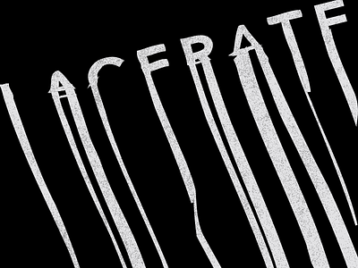 Lacerate graphic design typography