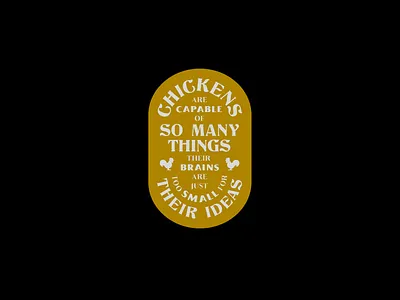 Status This No. 4 badge chickens crest emblem funny layout lockup type typography vintage