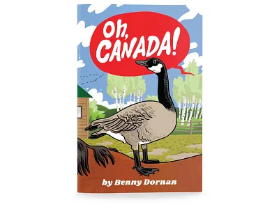Dribble Oh Canada bird book book cover canada childrens book goose illustration illustrator