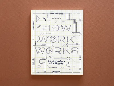 How Work Works — Publication book brochure design circuit conference cover design electricity layout lines process publication thinking vector wire work