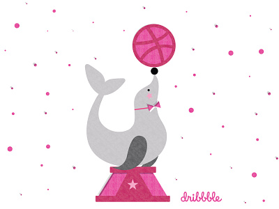 Circus seal circus colors dribbble invitation dribbble invite fun illustration pink seal
