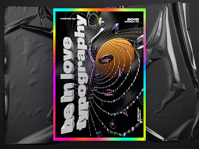 be in love typography poster 3d abstract aftereffects app branding c4d challenge design everyday gradient graphic design holography logo nice poster typeface typeface design typography ui web