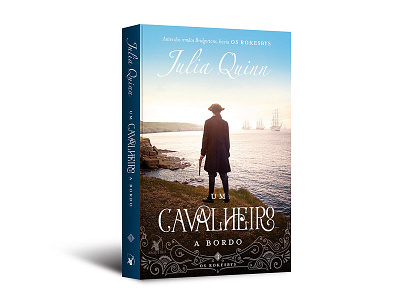 Cover design of "Um cavalheiro a bordo" (book series) arqueiro book capa cover cover design editorial julia quinn livro os rokesbys publishing um cavalheiro a bordo