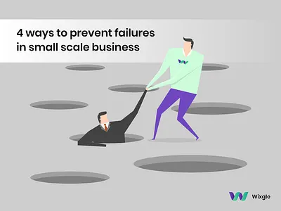 4 ways to prevent failures in small scale business branding business design designer icon illustration illustrator interaction logo start up startup typography uidesign user experience user interface design userinterface vector web design website website design