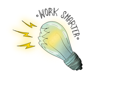 Work smarter! 2d bulb electricity handdrawn illustration light lightbulb motivational procreate