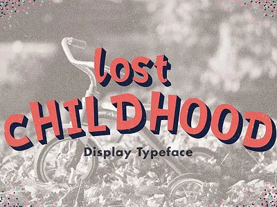 Lost Childhood - free bold display font design font font family free font free fonts freebie freebies typeface typefaces typogaphy typography
