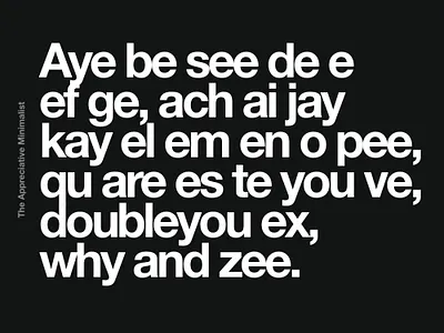 The Appreciative Minimalist Quote Alphabet design minimal minimalist monotone quotation quote quotes simplequotes typography