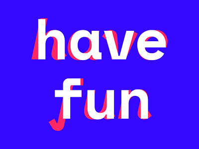 have fun fun letspanda letters modern postcard poster type typography