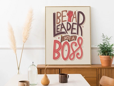 Be A Leader, Not A Boss ✊ be a leader craft craft design designer digital art graphic design illustration lettering procreate quote quote design quotes shirt design t shirt t shirt design tshirt tshirt design tshirt designer typography typography lettering