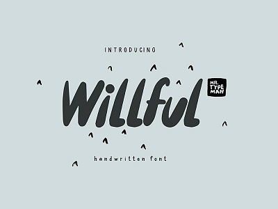 Willful - free handwritten brush font branding design font font design font family fonts free font free fonts free typeface freebie freebies illustration typeface typography