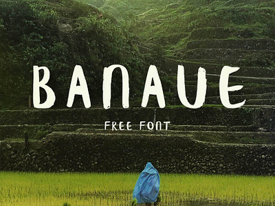 Banaue Free Font design font font design font family fonts free font free fonts free typeface freebie freebies typeface typography