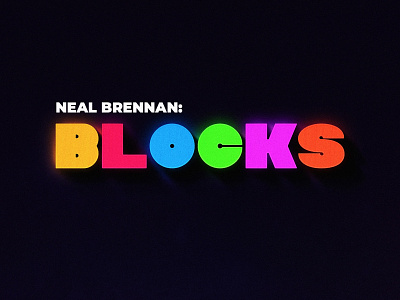 Neal Brennan's 'Blocks' blocks comedy key art neal brennan netflix netflix special poster poster design stand up stand up comedy type typography