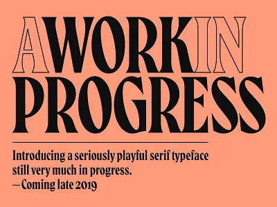 A work in progress design font font design handmade type typeface typeface design typeface designer typefaces typography
