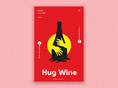 Hug Wine Poster design branding business logo creative creative logo design graphic hug logo identity illustrations logo logodesign logotype modern logo poster design typography vector webdesign wine bottle wine branding wine poster