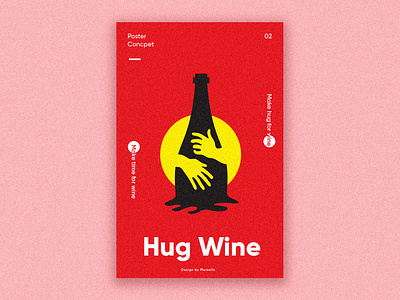 Hug Wine Poster design branding business logo creative creative logo design graphic hug logo identity illustrations logo logodesign logotype modern logo poster design typography vector webdesign wine bottle wine branding wine poster