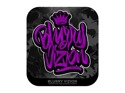 Blurry Vizion Lettering branding calligraphy design graffiti illustration illustrator lettering logo logotype type typography vector каллиграфия леттеринг