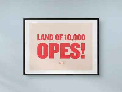 Ope! art district lettering minneapolis minnesota monochromatic northeast poster print screenprint sorry typography