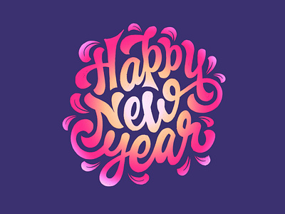 Happy New Year! adobe photoshop design gradient handdrawn illustration letter lettering procreate sketch typography vintage