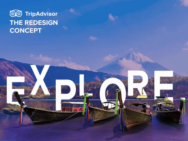 TripAdvisor - The Redesign Concept aftereffect animation app concept design interaction design interface ui ux uxui vector