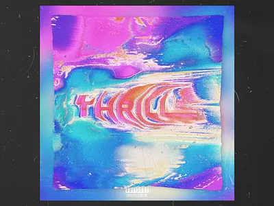 Thrill album album art album artwork albumartwork albumcoverdesign cover art cover artwork cover design covers daily design graphic design graphicdesign mixtape mixtapecover music music art poster poster a day poster design