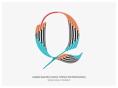 Lingerie Wild Pro - Playful Typeface For Professionals ampersand buy fonts custom typeface fashion fashion typography font fonts ligatures logo logotype moshik moshik nadav q type type designer typeface typeface design typeface designer typographer typography