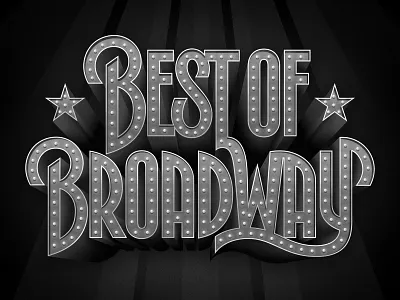 Best of Broadway apple pencil broadway custom lettering design glitz hand lettering illustration ipad pro lettering lettering art lettering design neon sign signage theatre type type design typogaphy typophile vector