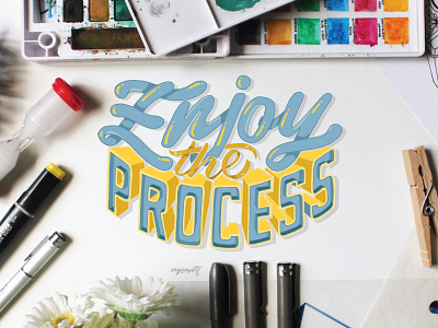 "Enjoy the Process" Hand Lettering brush lettering digital art digital lettering hand lettering illustration illustrator art lettering typography