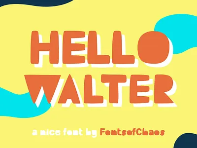 Hello Walter - Fonts bold children children book display font fonts typo typography