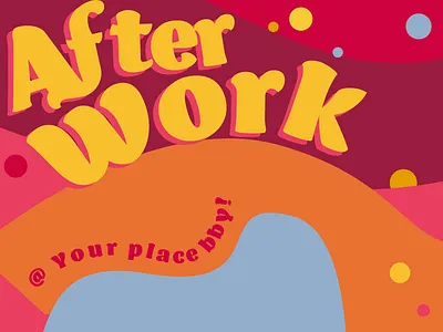 After work, let's get down to business colors poster design stuff