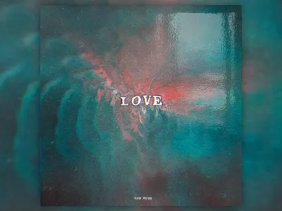 LOVE album album art album artwork albumartwork albumcoverdesign cover art cover artwork cover design covers daily design graphic design graphicdesign mixtape mixtapecover music music art poster poster a day poster design