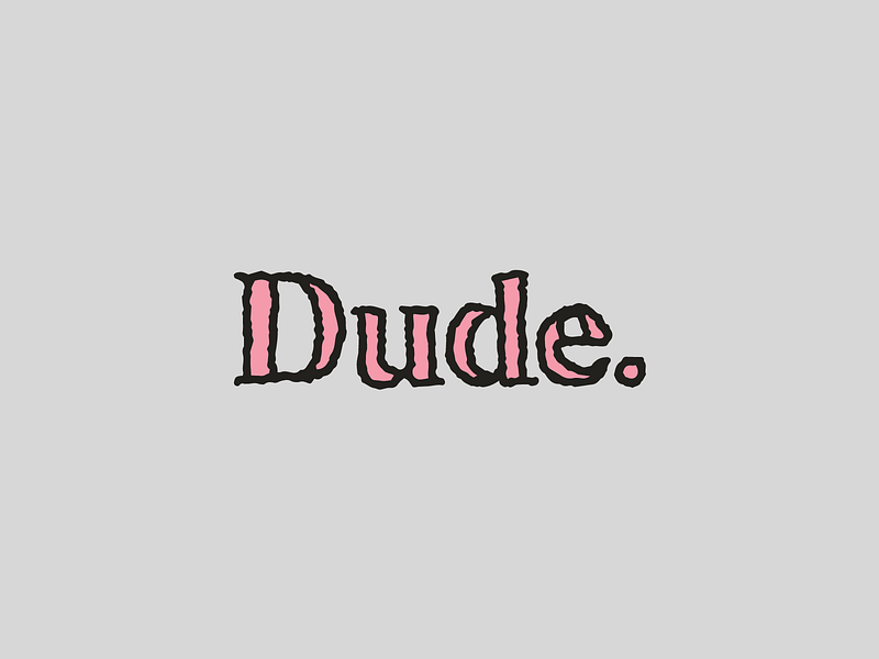 Lingo Type | Dude display dude heading serif skate skateboarding sketch surf surfing type typeface typography
