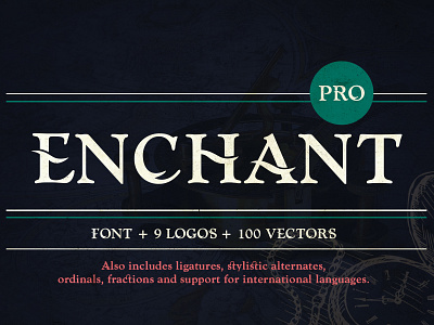 Enchant Font & Extras american bold font branding distressed font font awesome font bundle font family free fonts illustration italic font letterpress ligatures logotype monoline font print serif font slab serif typography vintage font